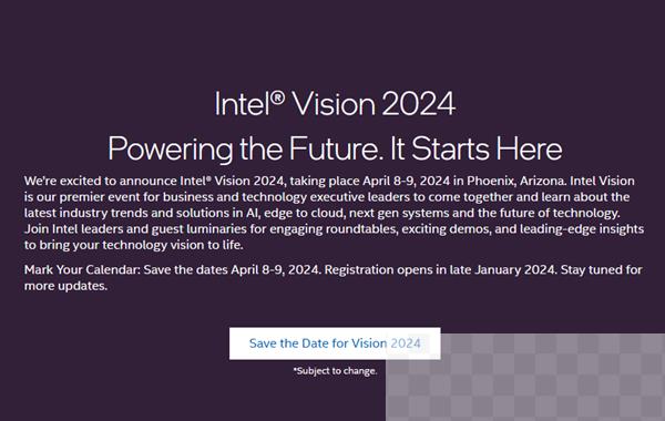 Intel宣布Vision 2024大会：未来由此开始